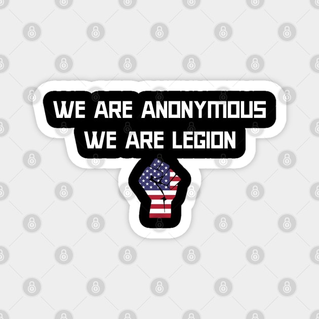 We are Anonymous - We are Legion Magnet by Cyber Club Tees