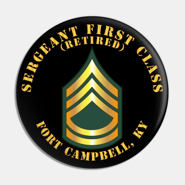 Sergeant First Class - SFC - Retired - Fort Campbell, KY Pin by twix123844