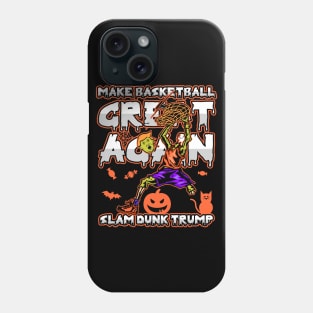 Zombie Trump Make Basketball Great Again Phone Case