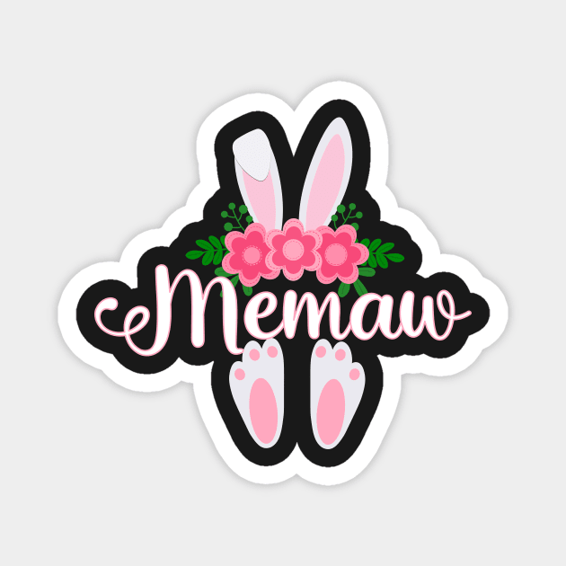 EASTER BUNNY MEMAW FOR HER - MATCHING EASTER SHIRTS FOR WHOLE FAMILY Magnet by KathyNoNoise