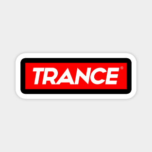 TRANCE MUSIC - Collector from the 90s Magnet