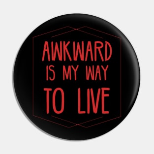 Awkward Pin