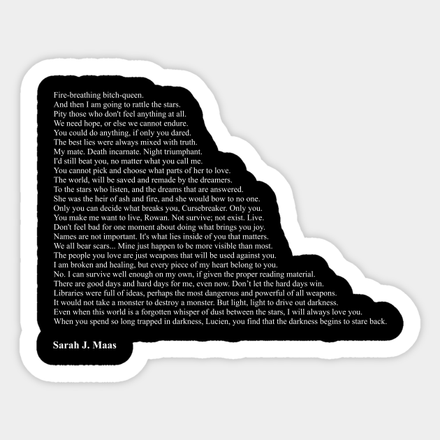 Sarah J Maas Quotes Sarah J Maas Aufkleber Teepublic De
