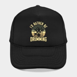 I'd Rather Be Drumming Vintage Style Hat