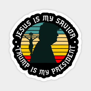 Jesus Is My Savior Trump Is My President Retro Magnet