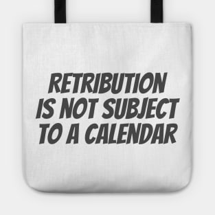 Retribution Tote