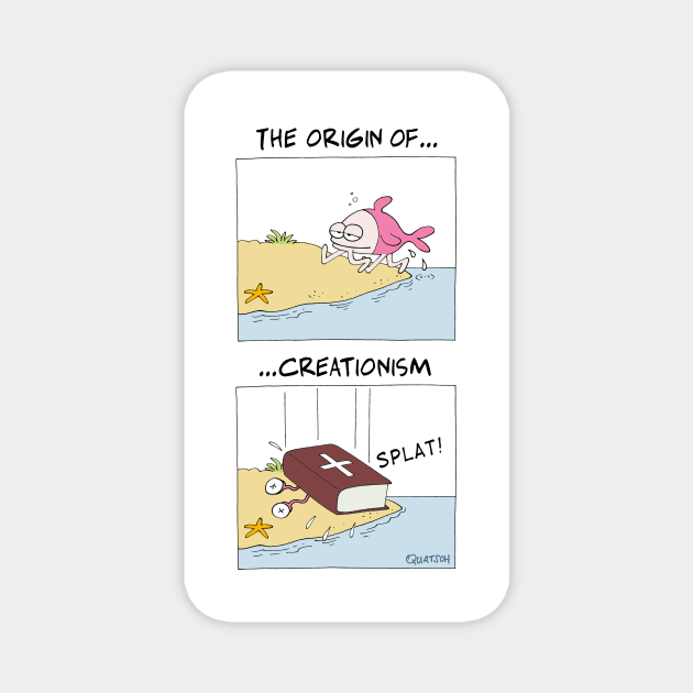 The Origin of Creationism Magnet by Quatsch