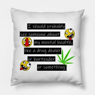 Mental Health #2 Pillow