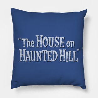 House on Haunted Hill (1959) Pillow