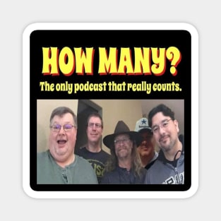 How Many? Podcast Magnet