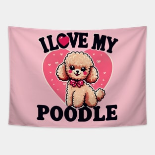 I Love My Poodle Miniature Design #2 Tapestry