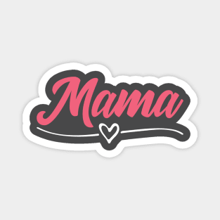 Mama Love Magnet