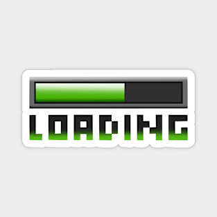 Loading! Magnet