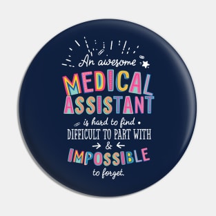 An awesome Medical Assistant Gift Idea - Impossible to Forget Quote Pin