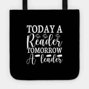 Today a Reader Tomorrow a Leader Tote