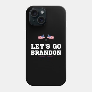 Let's Go Brandon Phone Case