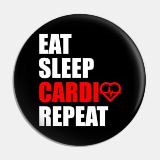 Eat sleep cardio repeat Pin