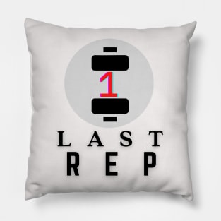 1 Last Rep Collection Pillow