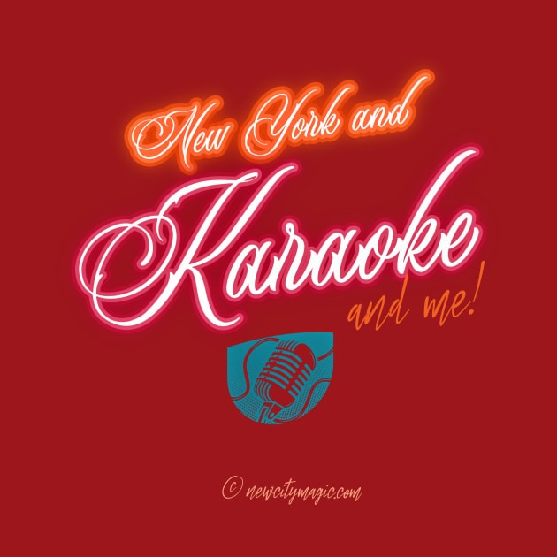 New York Karaoke and Me by LeftBrainExpress