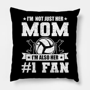 I'm Not Just Her Mom I'm Her Fan Volleyball Coach Player Pillow