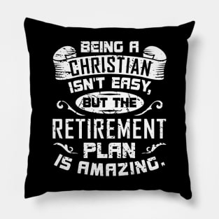 Amazing Retirement Plan Church Pillow