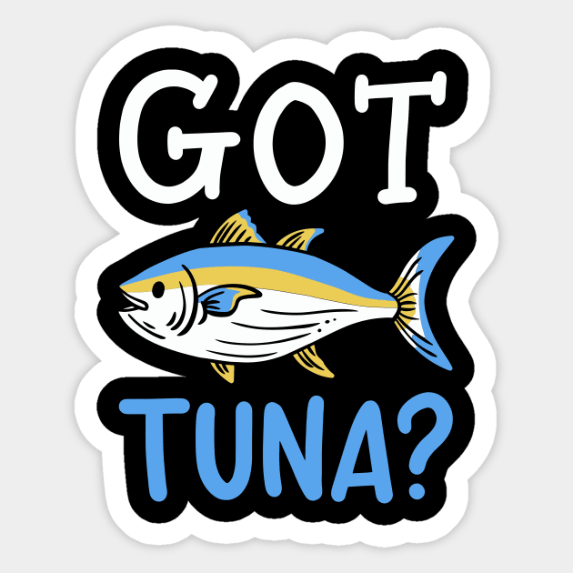 Got Tuna