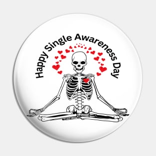 funny skeleton sayings happy single awareness day Pin