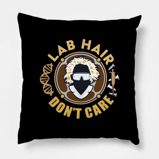 Lab Hair Don't Care - Funny Design with DNA Helix Pipette Reaction PCR Vials Pillow by SuburbanCowboy