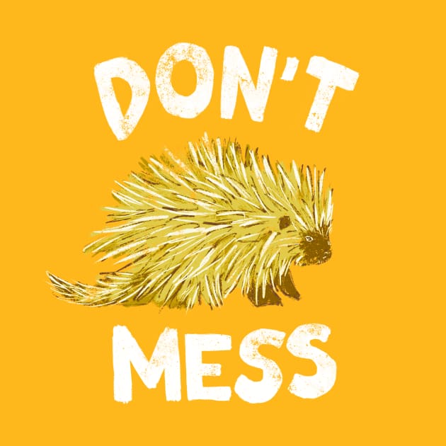 Don't Mess with the Porcupine - Yellow by Animal Prints