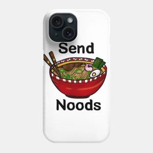 Send Noods Phone Case