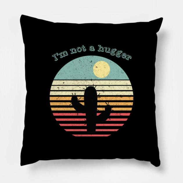 Download I'm Not a Hugger, Retro Sunset Cactus gifts - Vintage ...