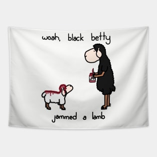 woah black betty Tapestry