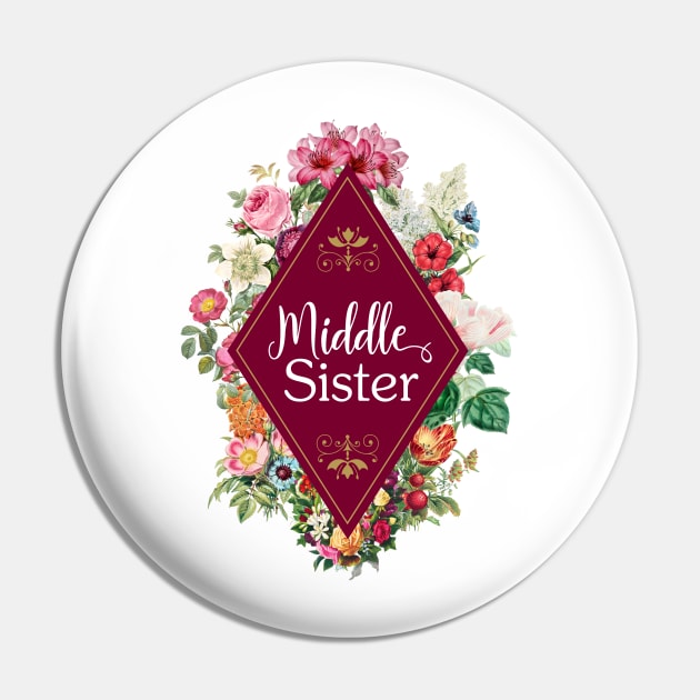 Matching Sister Gift Ideas - Middle Sister Pin by get2create