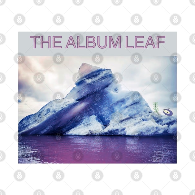 The Album Leaf by Noah Monroe