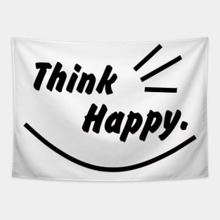 Think Happy mode black Tapestry