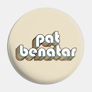 Pat Benatar - Retro Rainbow Letters Pin