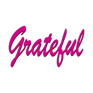 Grateful Power Word T-Shirt