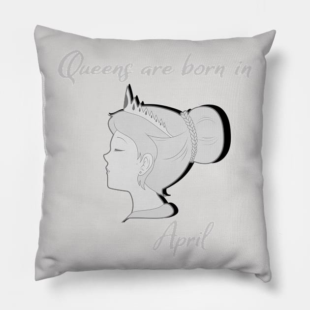 Queens are born in April Pillow by PunkBune