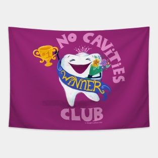 Cute Tooth art - No Cavities Club funny dentist gifts Tapestry