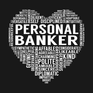 Personal Banker Heart T-Shirt