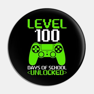 Level 100 Days Of School Unlocked - Student Gamer Pin