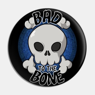 Bad to the bone skull (blue) Pin