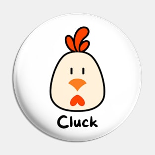 Chicken go cluck Pin