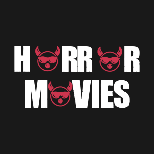 Horror movies T-Shirt