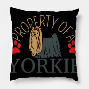 Property Of A Yorkie, Yorkshire Lover Pillow
