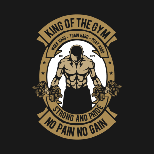 King Of The Gym T-Shirt