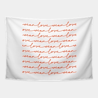 Wear love quote hand drawing art print Tapestry