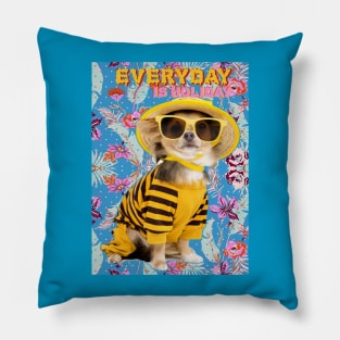 Everyday Is Holiday Pillow