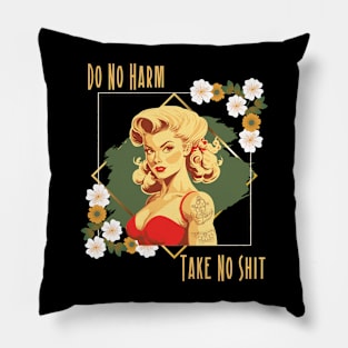 Do No Harm Take No Shit - Feminist Vintage Pinup Girl Power Pillow