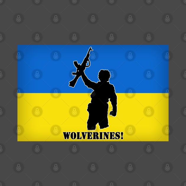 Ukraine Wolverines! For Charity by HellraiserDesigns